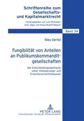 bokomslag Fungibilitaet Von Anteilen an Publikumskommanditgesellschaften