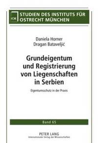 bokomslag Grundeigentum Und Registrierung Von Liegenschaften in Serbien