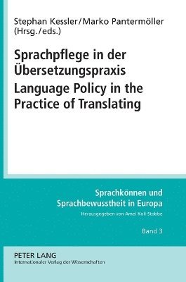 bokomslag Sprachpflege in der Uebersetzungspraxis- Language Policy in the Practice of Translating