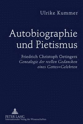 bokomslag Autobiographie und Pietismus