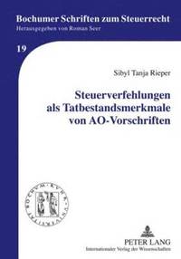 bokomslag Steuerverfehlungen ALS Tatbestandsmerkmale Von Ao-Vorschriften