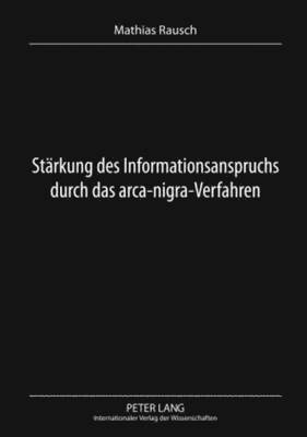 bokomslag Staerkung Des Informationsanspruchs Durch Das Arca-Nigra-Verfahren