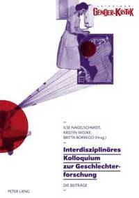 bokomslag Interdisziplinaeres Kolloquium Zur Geschlechterforschung