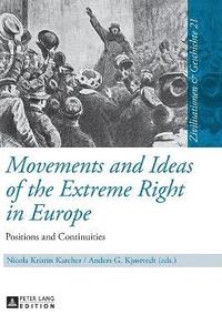 bokomslag Movements and Ideas of the Extreme Right in Europe