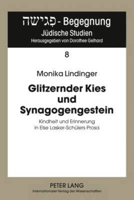 bokomslag Glitzernder Kies Und Synagogengestein