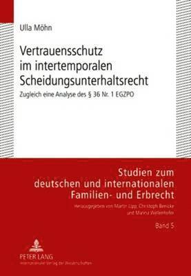 bokomslag Vertrauensschutz Im Intertemporalen Scheidungsunterhaltsrecht