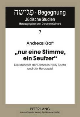 bokomslag «Nur Eine Stimme, Ein Seufzer»