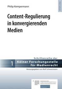 bokomslag Content-Regulierung in Konvergierenden Medien