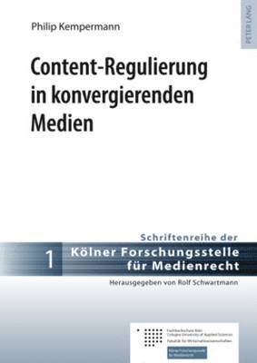 bokomslag Content-Regulierung in Konvergierenden Medien