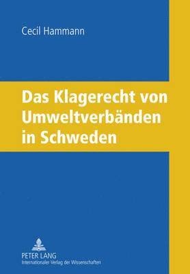 bokomslag Das Klagerecht Von Umweltverbaenden in Schweden