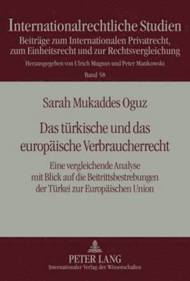 Das Tuerkische Und Das Europaeische Verbraucherrecht 1