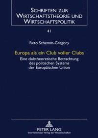 bokomslag Europa ALS Ein Club Voller Clubs