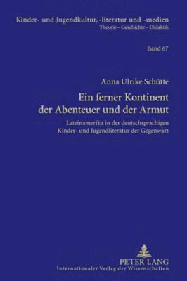 bokomslag Ein Ferner Kontinent Der Abenteuer Und Der Armut