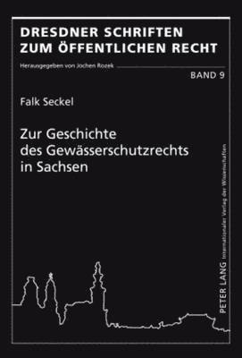 bokomslag Zur Geschichte Des Gewaesserschutzrechts in Sachsen