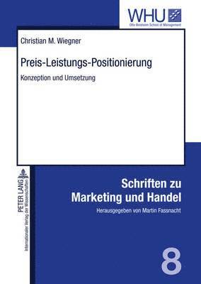 Christian Wiegner, Martin Fassnacht - Preis-Leistungs-Positionierung, Inbunden