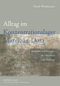 bokomslag Alltag Im Konzentrationslager Mittelbau-Dora