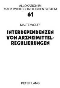 bokomslag Interdependenzen Von Arzneimittelregulierungen