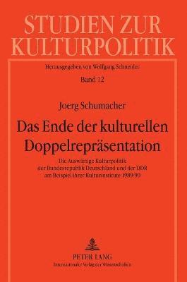 bokomslag Ende der kulturellen Doppelrepraesentation