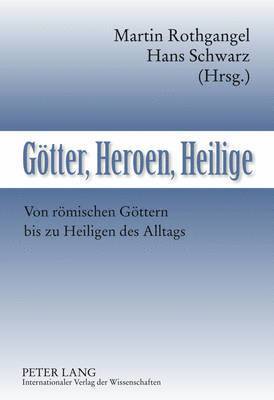 Geotter, Heroen, Heilige 1