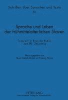 Sprache und Leben der fruehmittelalterlichen Slaven 1