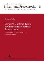 Gintautas Sulija, Marina Wellenhofer - Standard Contract Terms in Cross-Border Business Transactions, Inbunden