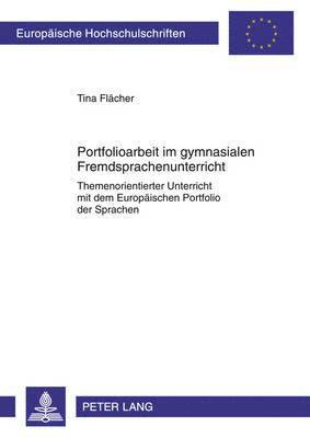 Portfolioarbeit Im Gymnasialen Fremdsprachenunterricht