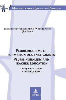 bokomslag Plurilinguisme et formation des enseignants / Plurilingualism and Teacher Education