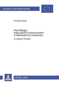 bokomslag Post-Merger Intercultural Communication in Multinational Companies