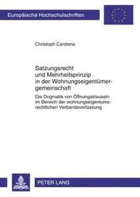 bokomslag Satzungsrecht Und Mehrheitsprinzip in Der Wohnungseigentuemergemeinschaft