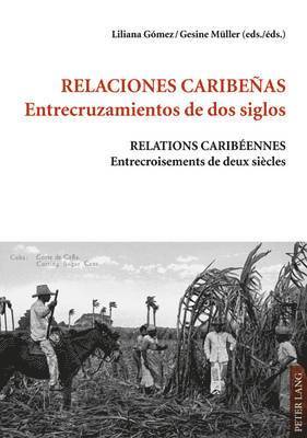 bokomslag Relaciones Caribeanas