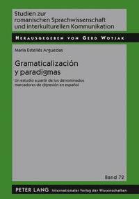 bokomslag Gramaticalizacin Y Paradigmas