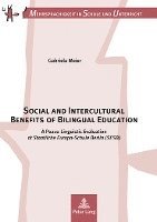 bokomslag Social and Intercultural Benefits of Bilingual Education