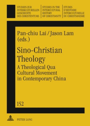 Jason Lam - Sino-Christian Theology, Inbunden