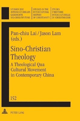 Jason Lam, Pan-Chiu Lai, Pan-chiu Lai - Sino-Christian Theology, Inbunden