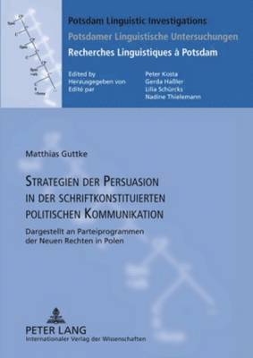 bokomslag Strategien Der Persuasion in Der Schriftkonstituierten Politischen Kommunikation