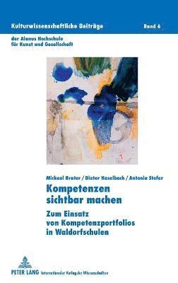 Michael Brater, Dieter Haselbach - Kompetenzen sichtbar machen, Inbunden