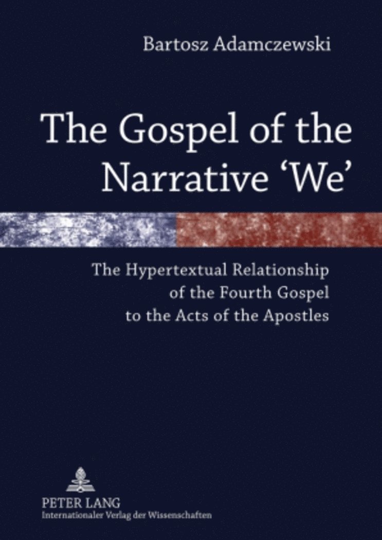 Gospel of the Narrative ‘We’