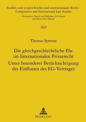 Die Gleichgeschlechtliche Ehe Im Internationalen Privatrecht 1