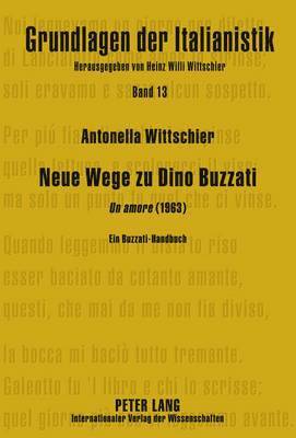 bokomslag Neue Wege Zu Dino Buzzati