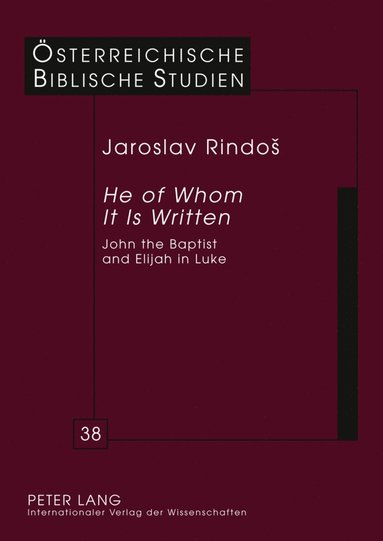 bokomslag «He of Whom It Is Written»