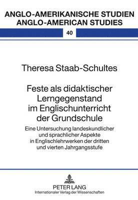 bokomslag Feste ALS Didaktischer Lerngegenstand Im Englischunterricht Der Grundschule