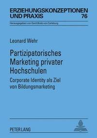 bokomslag Partizipatorisches Marketing Privater Hochschulen