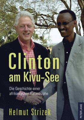 Helmut Strizek - Clinton Am Kivu-See, Häftad