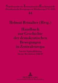 bokomslag Handbuch Zur Geschichte Der Demokratischen Bewegungen in Zentraleuropa