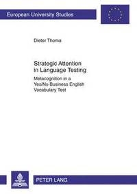 bokomslag Strategic Attention in Language Testing