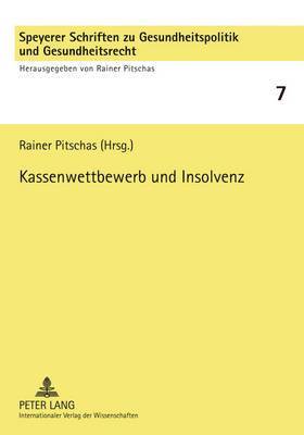 bokomslag Kassenwettbewerb Und Insolvenz