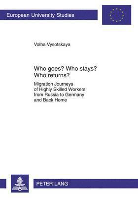 Who goes? Who stays? Who returns? 1