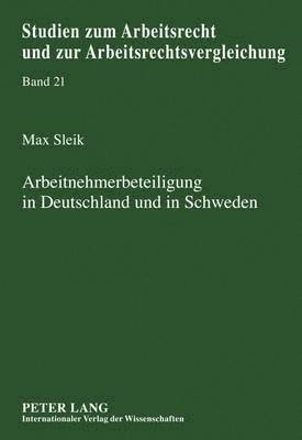 bokomslag Arbeitnehmerbeteiligung in Deutschland Und in Schweden