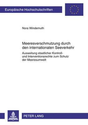 bokomslag Meeresverschmutzung Durch Den Internationalen Seeverkehr