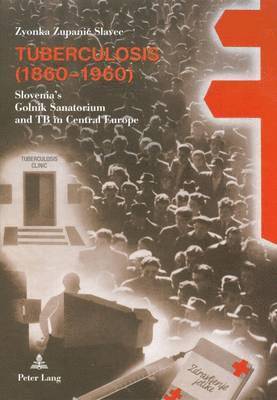 bokomslag Tuberculosis (1860-1960)